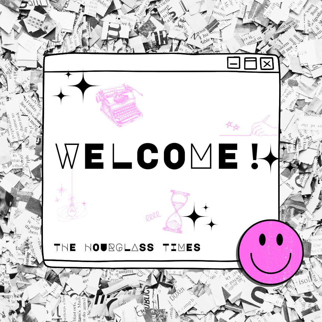 Welcome To The Hourglass Times